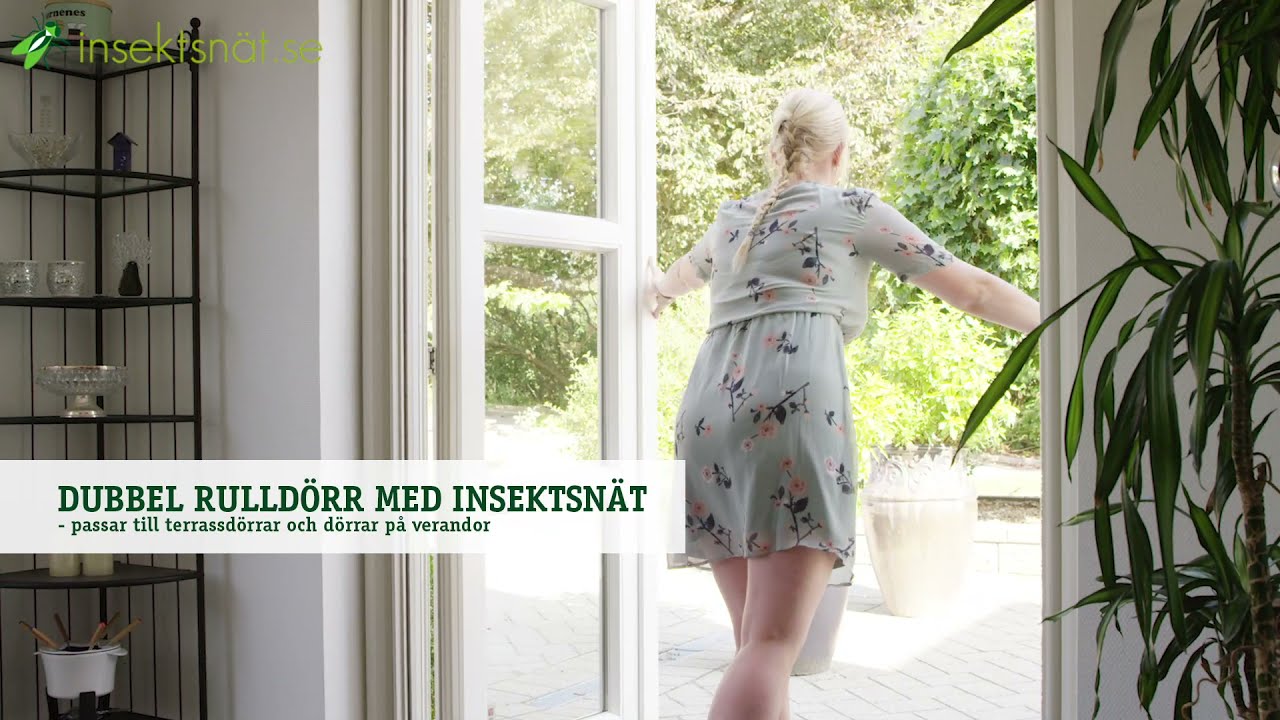 Dubbel rulldörr med insektsnät